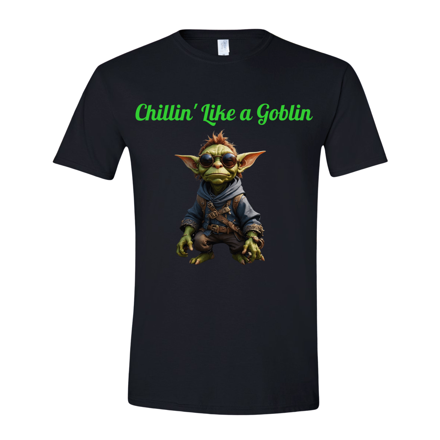 T-Shirt Chillin like a Goblin T-Shirt Chillin like a Goblin T-Shirt