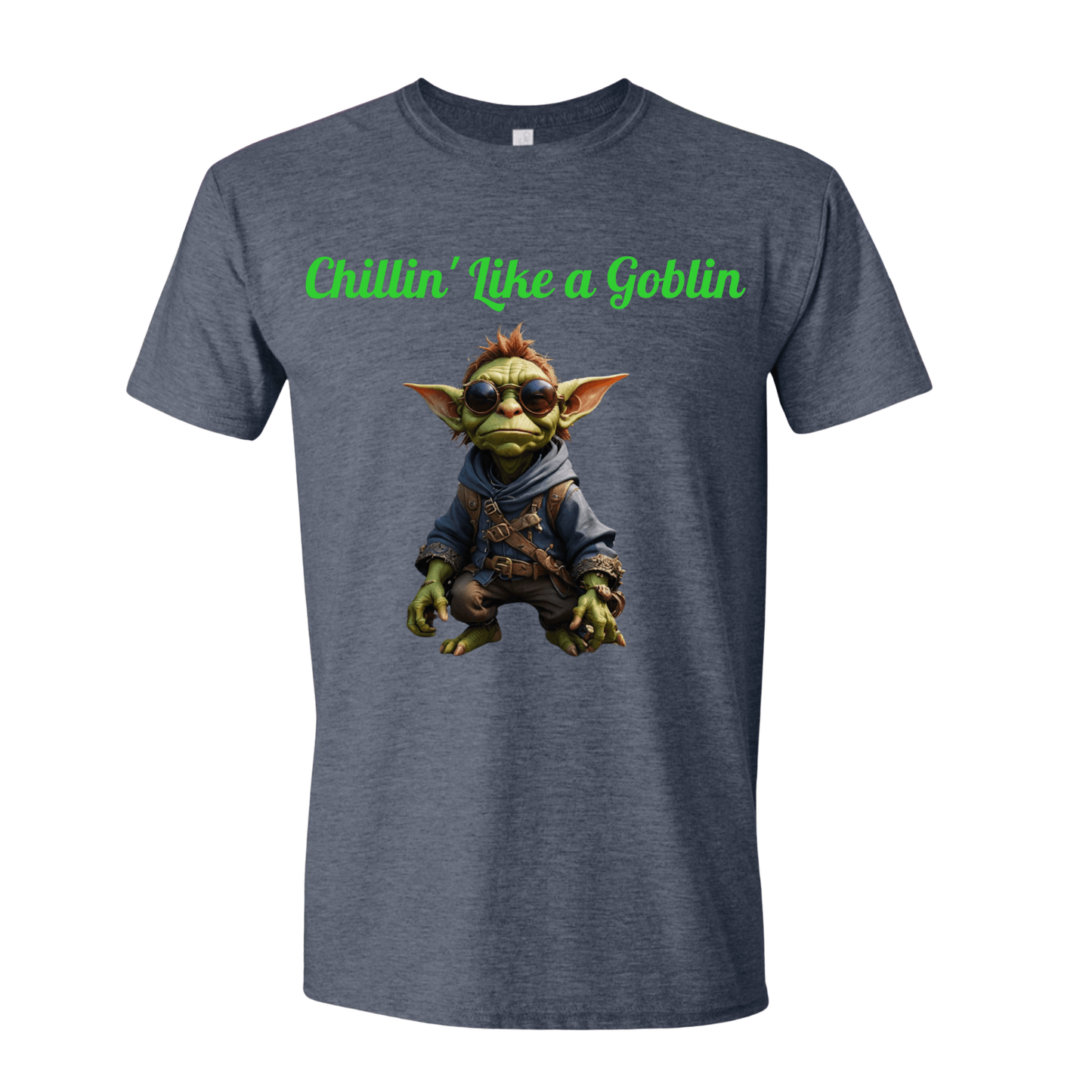 T-Shirt Chillin like a Goblin T-Shirt Chillin like a Goblin T-Shirt