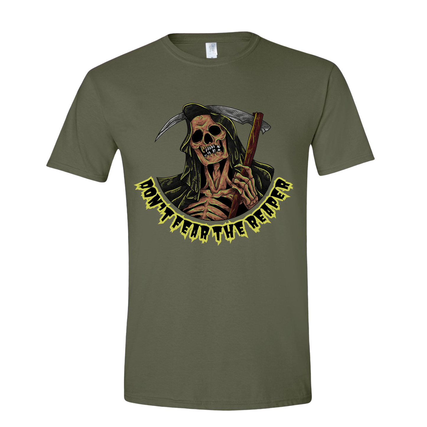 T-Shirt Military Green / S Don't Fear the Reaper T-Shirt Don't Fear the Reaper T-Shirt