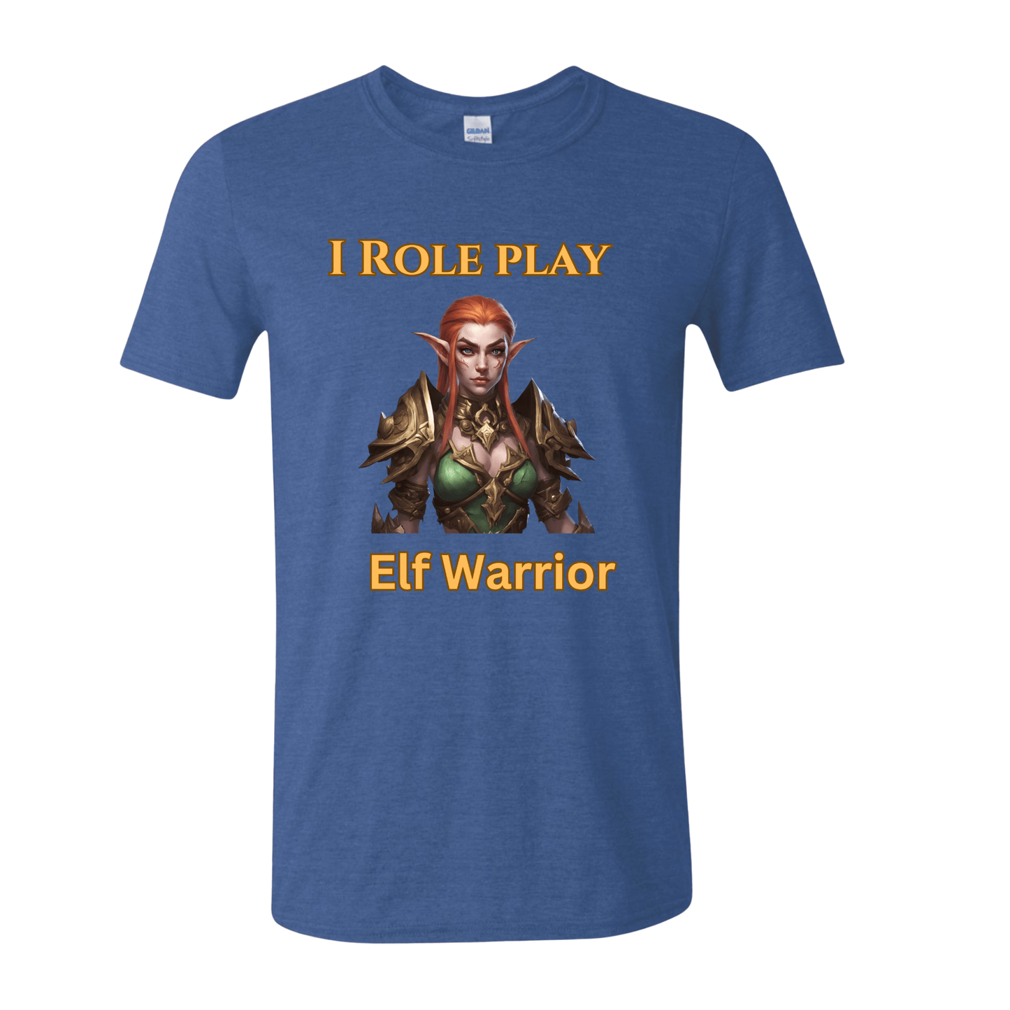 T-Shirt Female Elf: I Role Play Elf Warrior T-Shirt Female Elf: I Role Play Elf Warrior T-Shirt