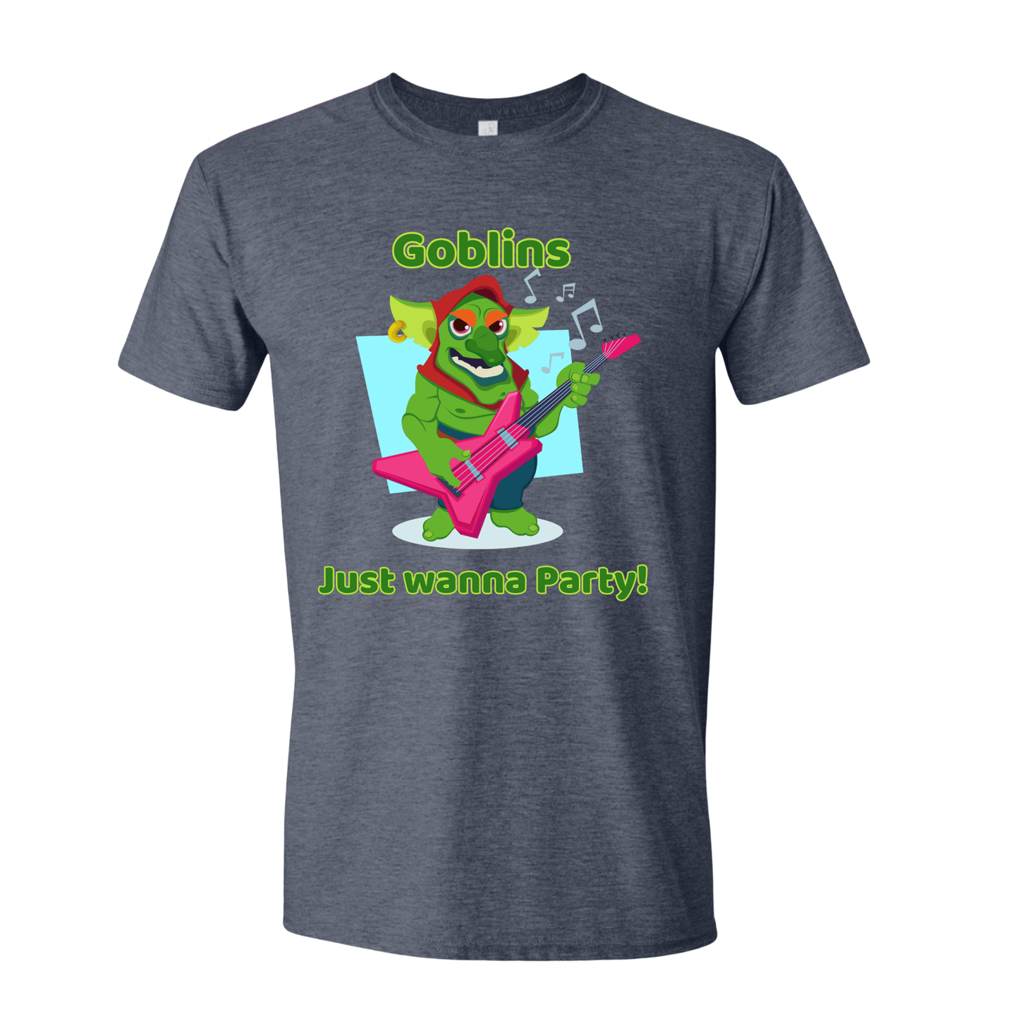 T-Shirt Goblins Just Wanna Party! T-Shirt Goblins Just Wanna Party! T-Shirt