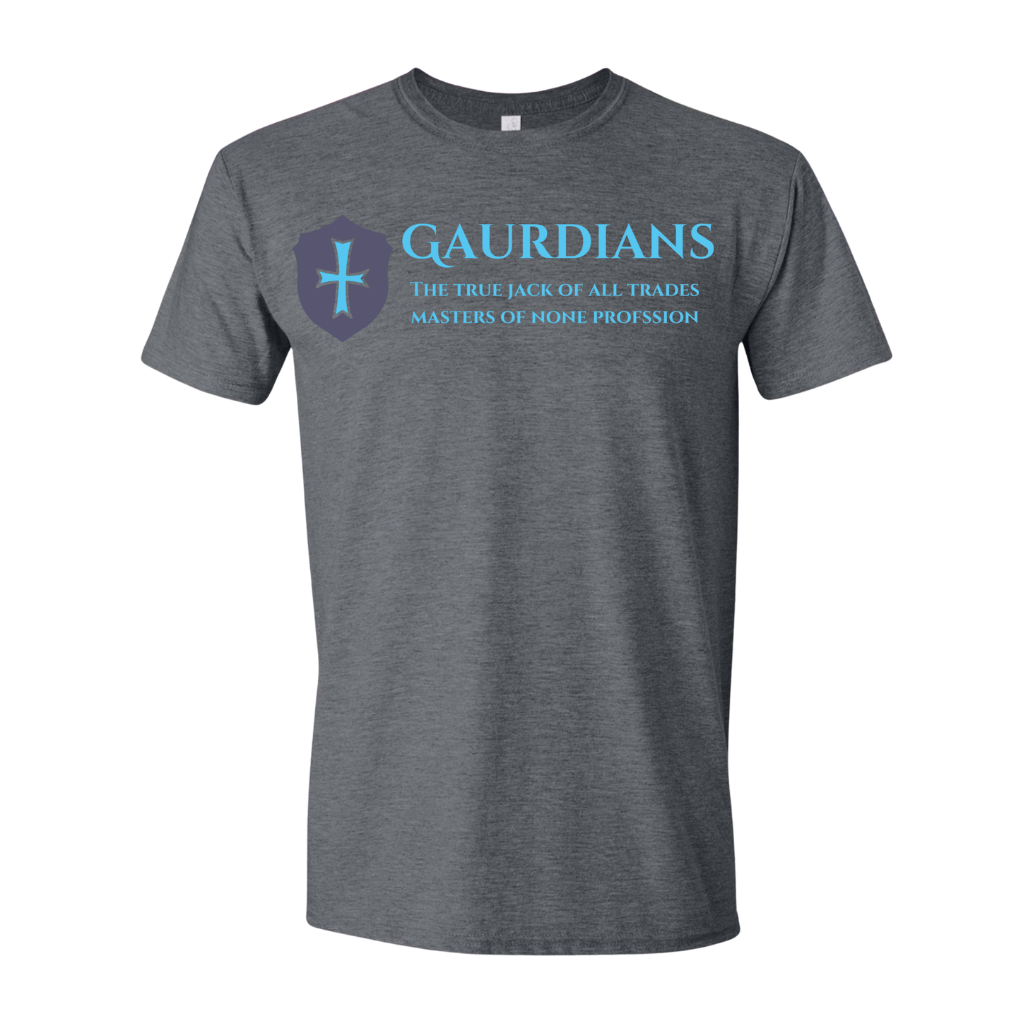 T-Shirt Guardians: The True Jack of All Trades, Master of None T-Shirt Guardians: The True Jack of All Trades, Master of None T-Shirt