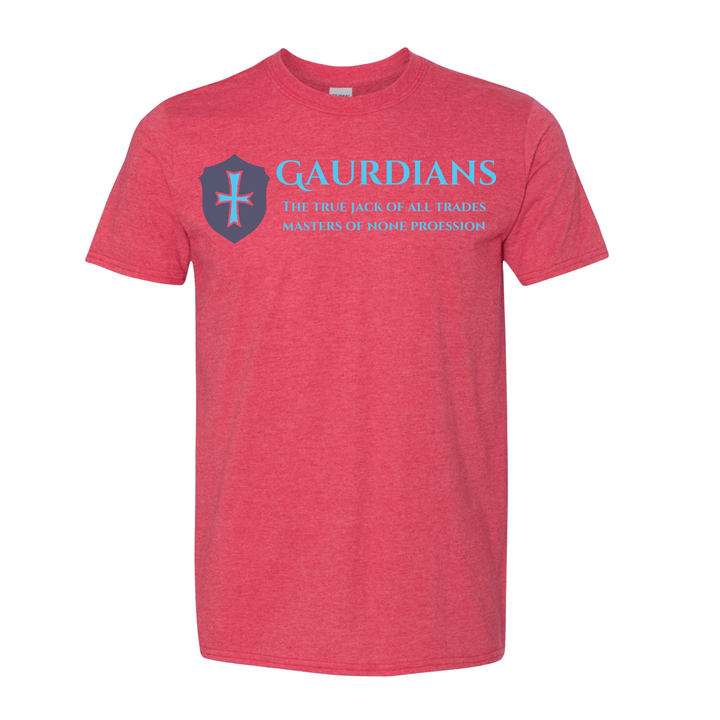 T-Shirt Guardians: The True Jack of All Trades, Master of None T-Shirt Guardians: The True Jack of All Trades, Master of None T-Shirt
