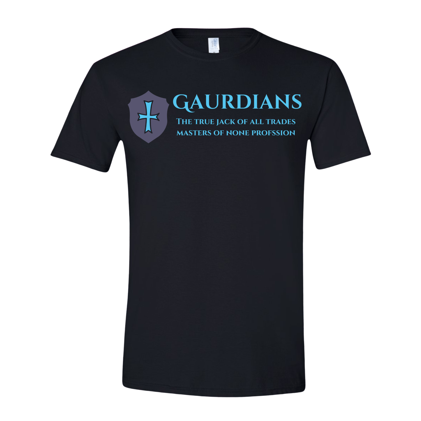 T-Shirt Guardians: The True Jack of All Trades, Master of None T-Shirt Guardians: The True Jack of All Trades, Master of None T-Shirt