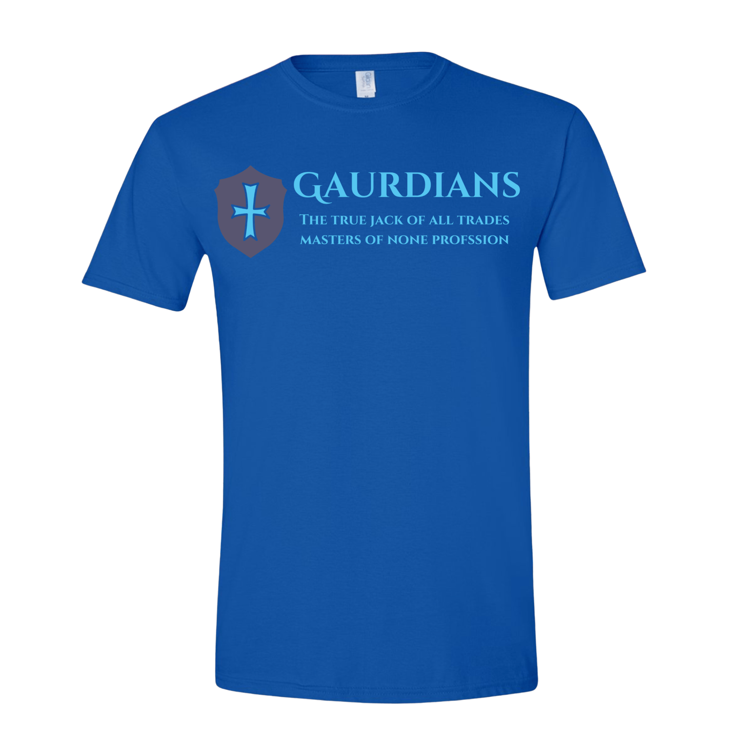T-Shirt Guardians: The True Jack of All Trades, Master of None T-Shirt Guardians: The True Jack of All Trades, Master of None T-Shirt