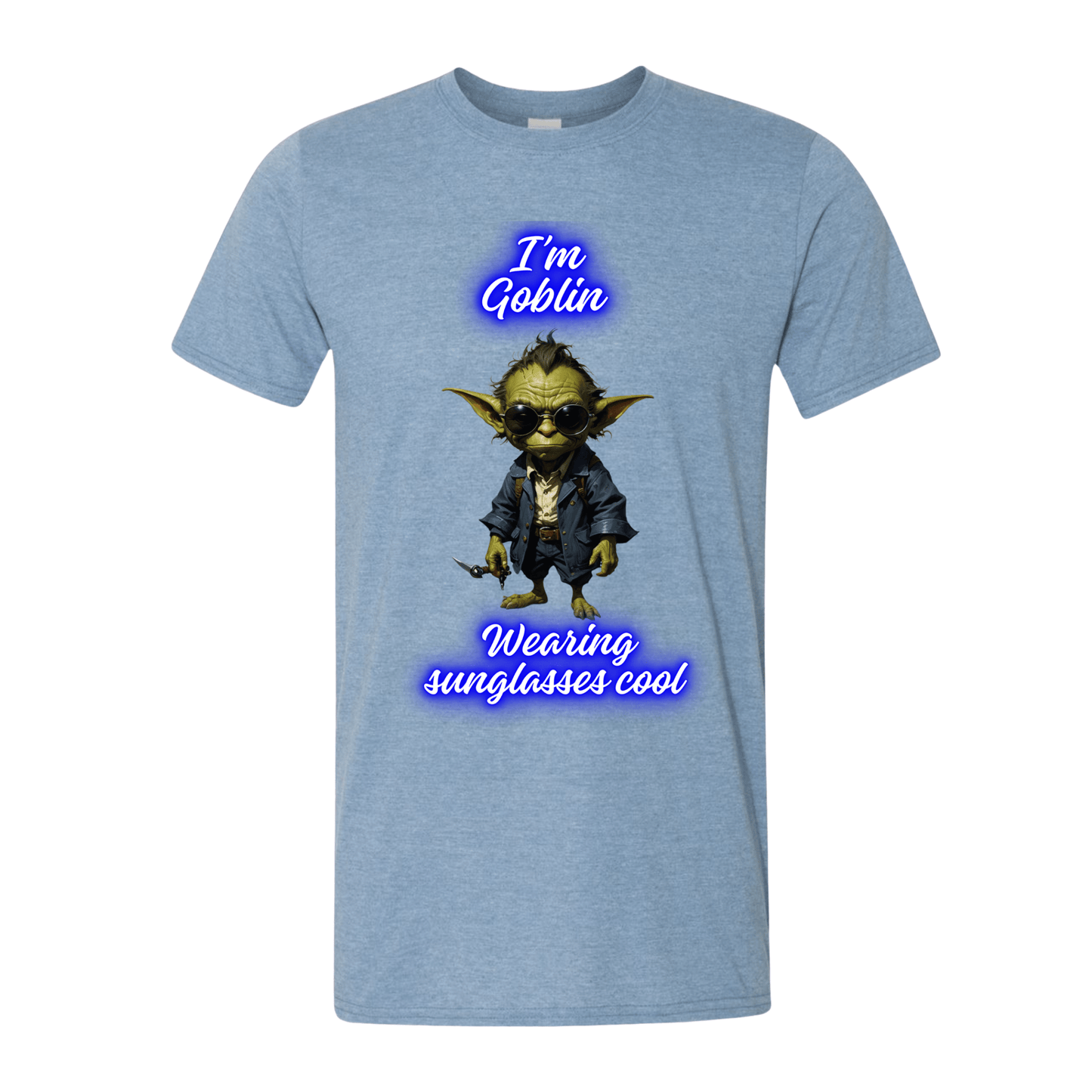 T-Shirt I'm Goblin wearing sunglasses cool T-Shirt I'm Goblin wearing sunglasses cool T-Shirt
