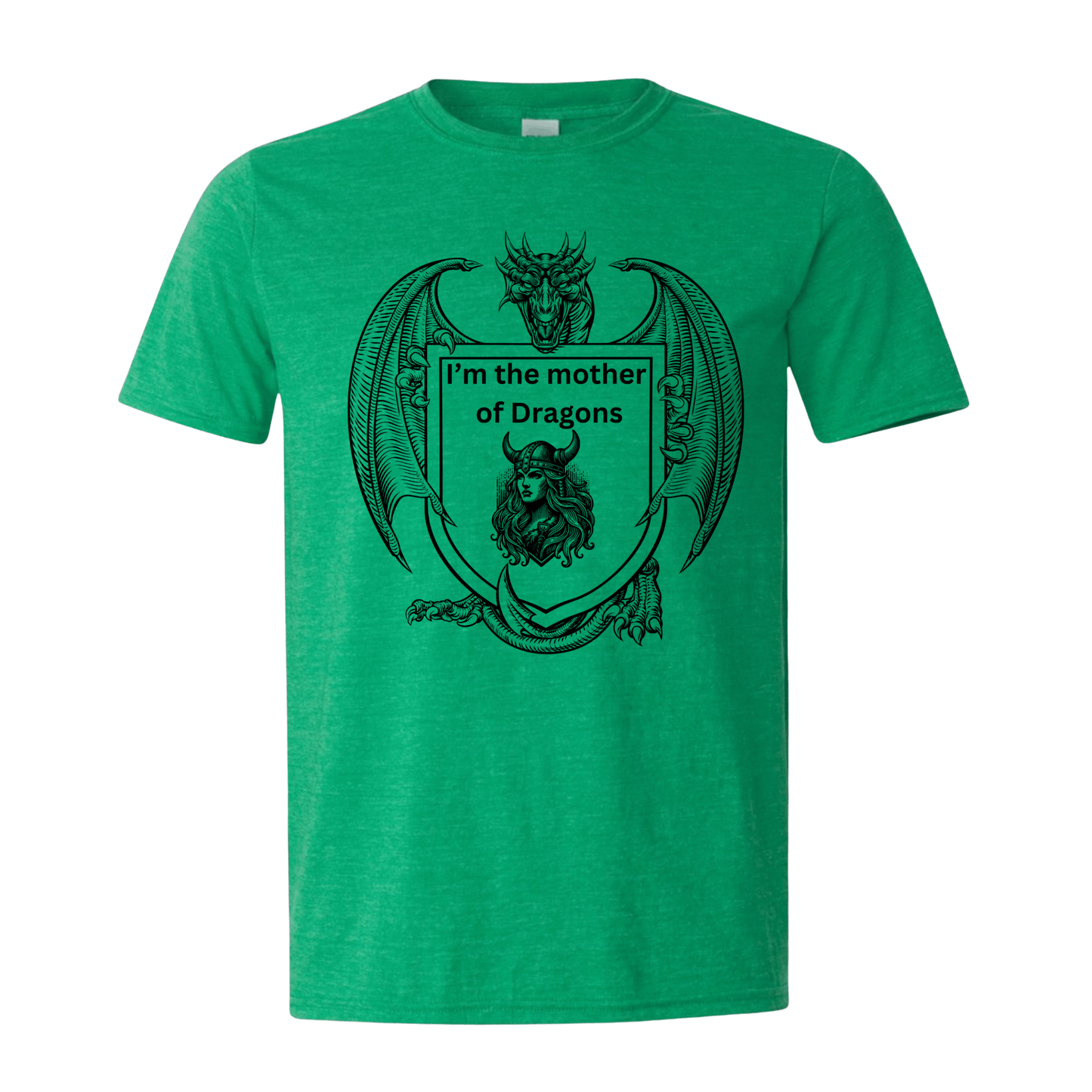 T-Shirt I’m the mother of Dragons T-Shirt I’m the mother of Dragons T-Shirt