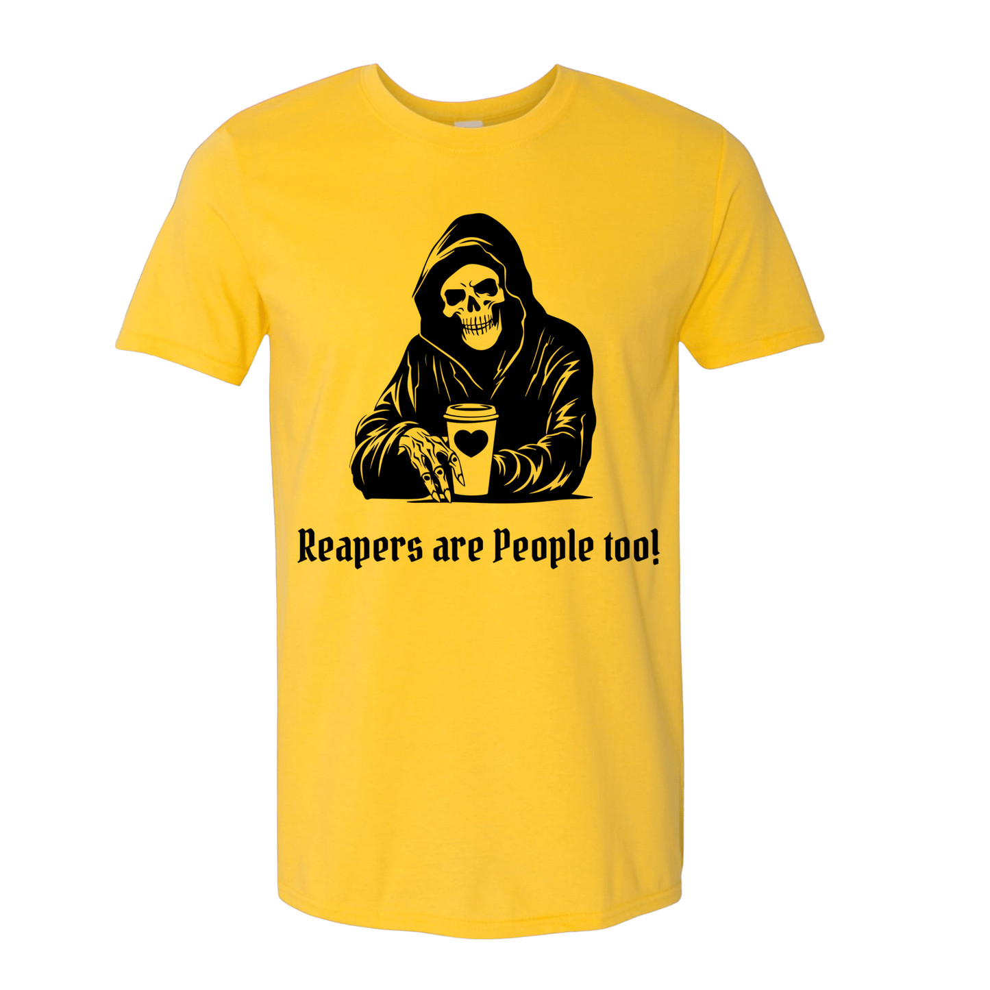 T-Shirt Daisy / S Reapers are People Too! T-Shirt Reapers are People Too! T-Shirt