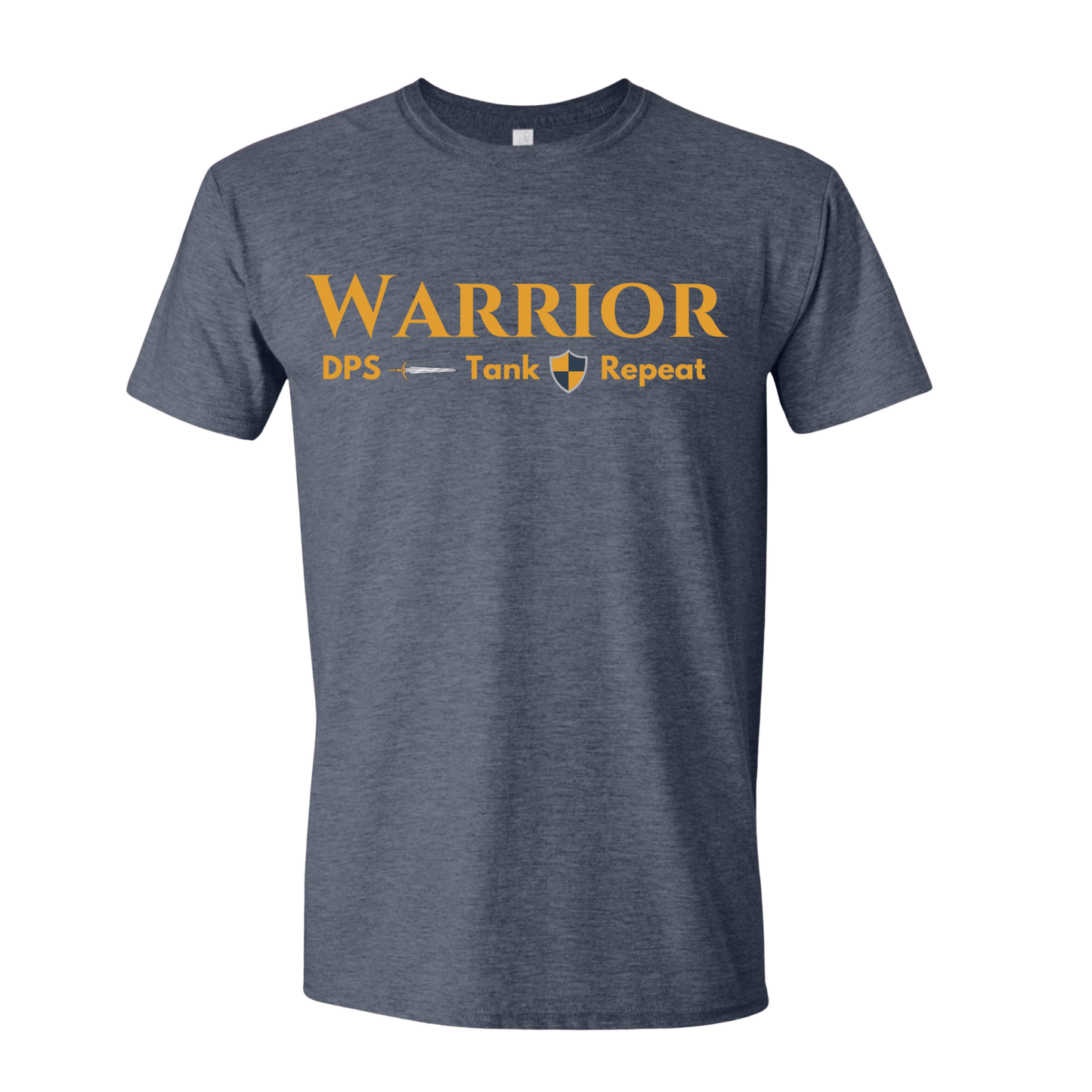 T-Shirt Warrior DPS Tank Repeat T-Shirt Warrior DPS Tank Repeat T-Shirt