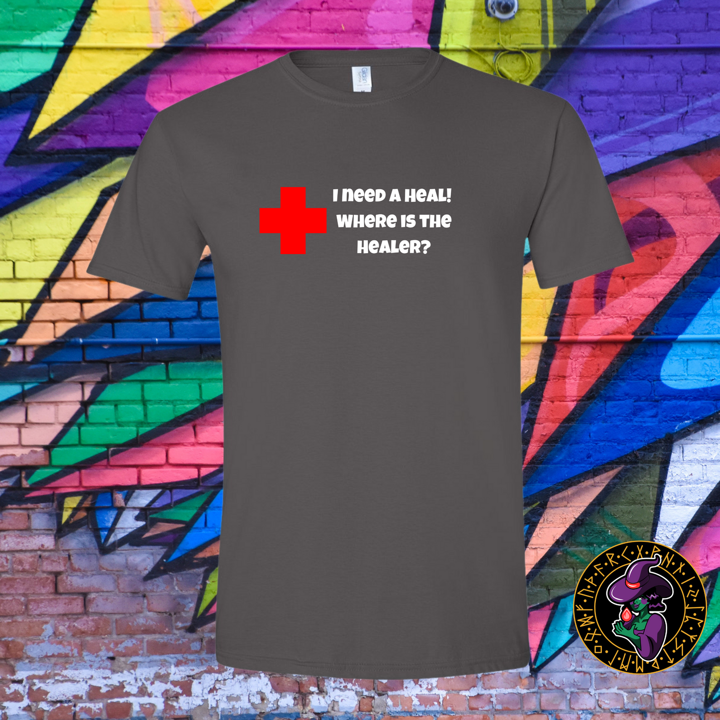 I need a Heal! T-Shirt