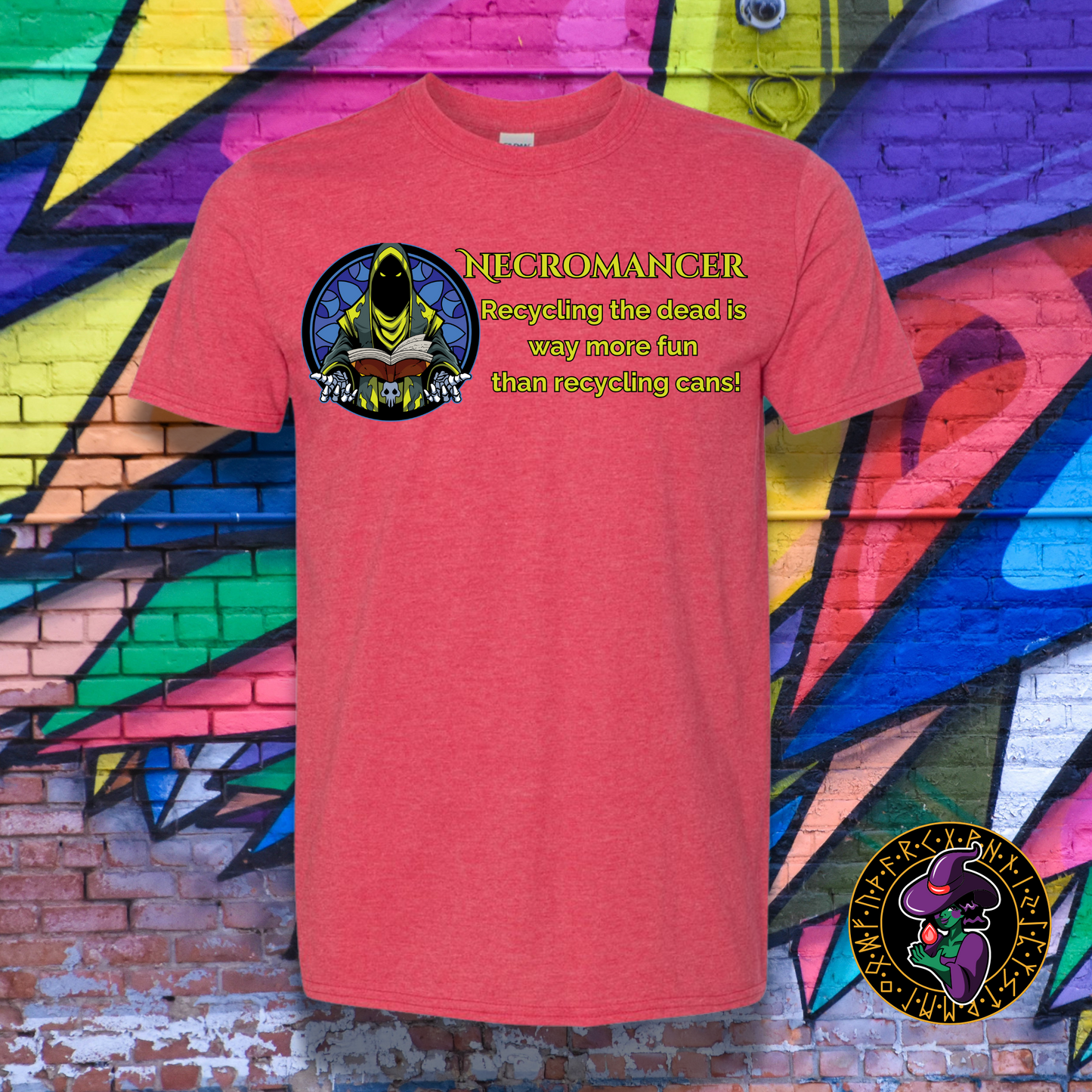 Necromancer: Recycling the Dead is Way More Fun than Recycling Cans! T-Shirt