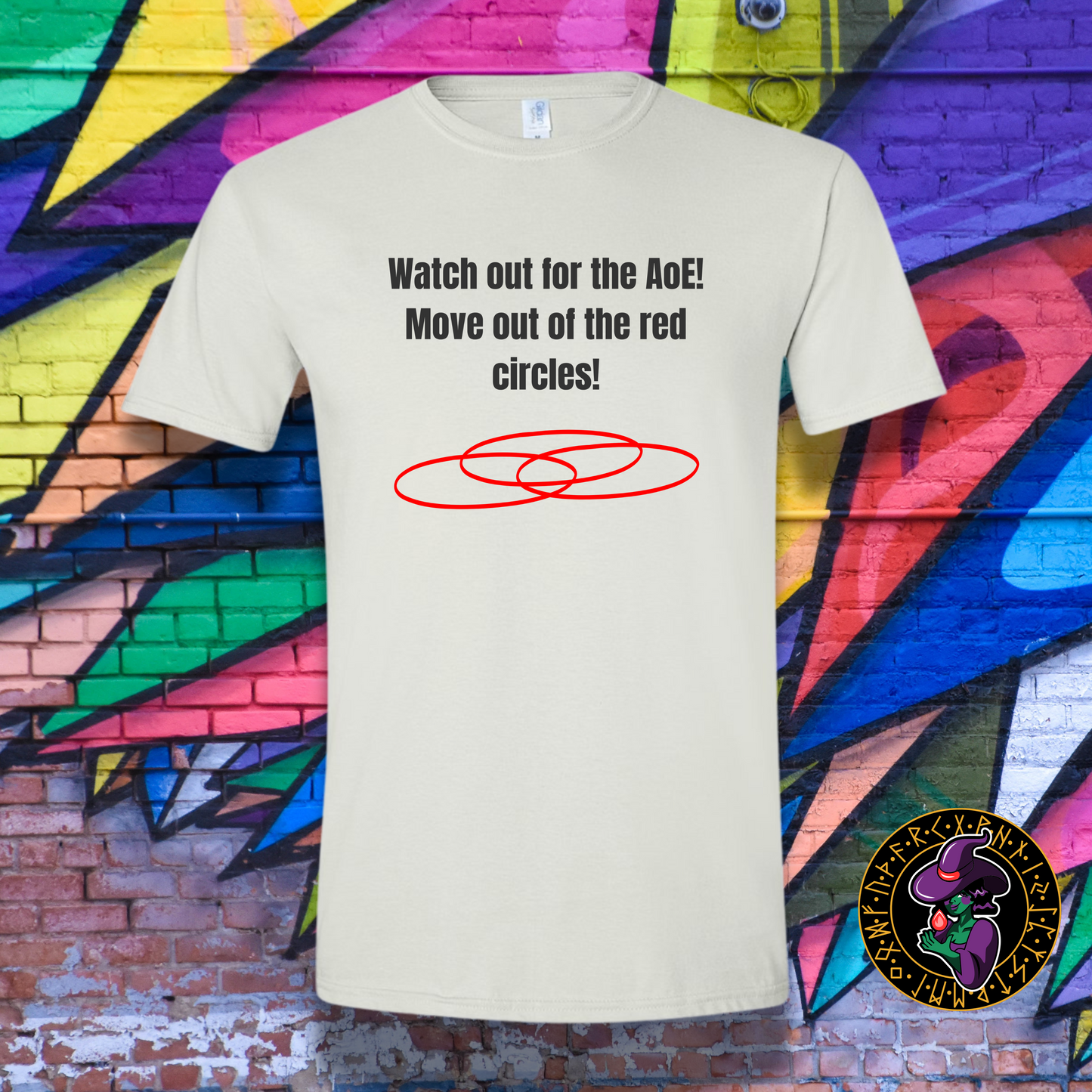 Watch out for the AoE! T-Shirt