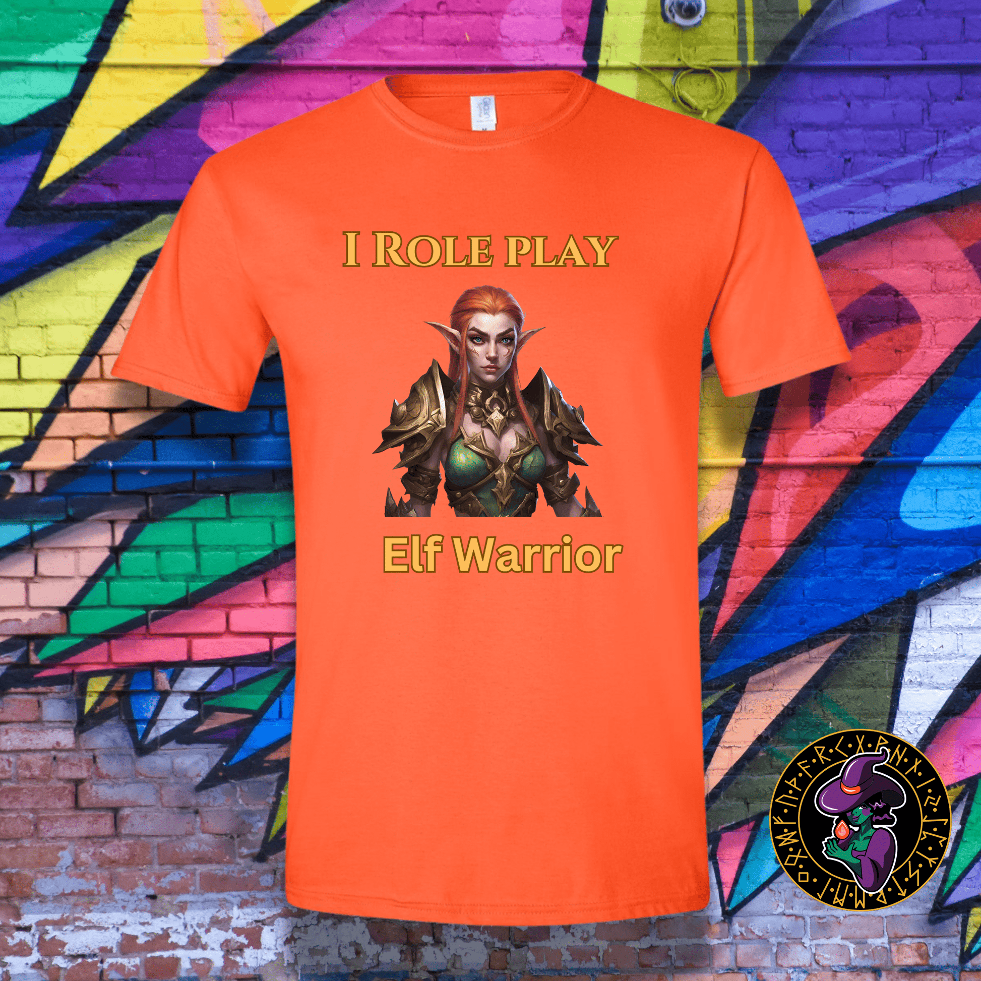 T-Shirt Orange / S Female Elf: I Role Play Elf Warrior T-Shirt Female Elf: I Role Play Elf Warrior T-Shirt