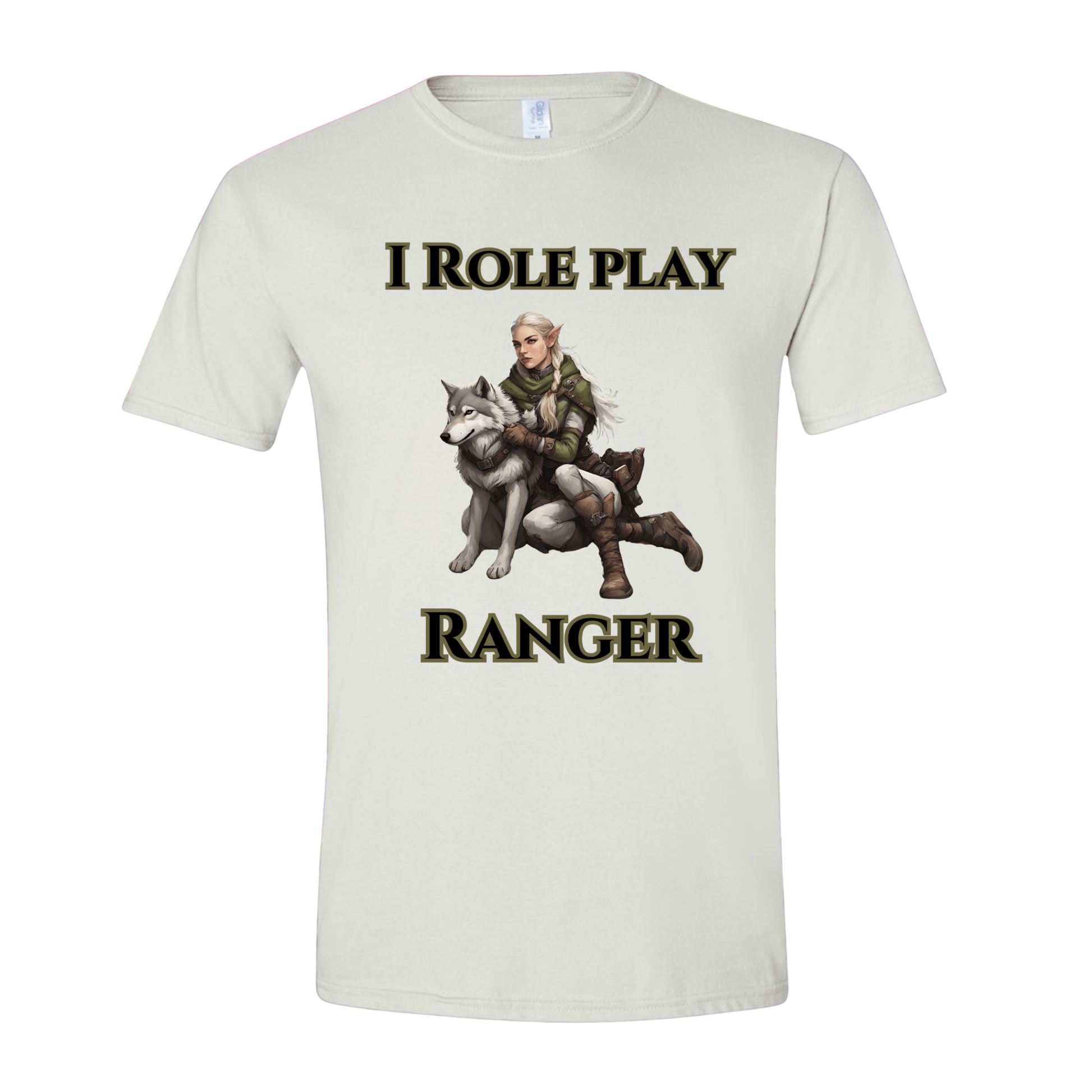T-Shirt Female Elf: I Role Play Ranger T-Shirt Female Elf: I Role Play Ranger T-Shirt