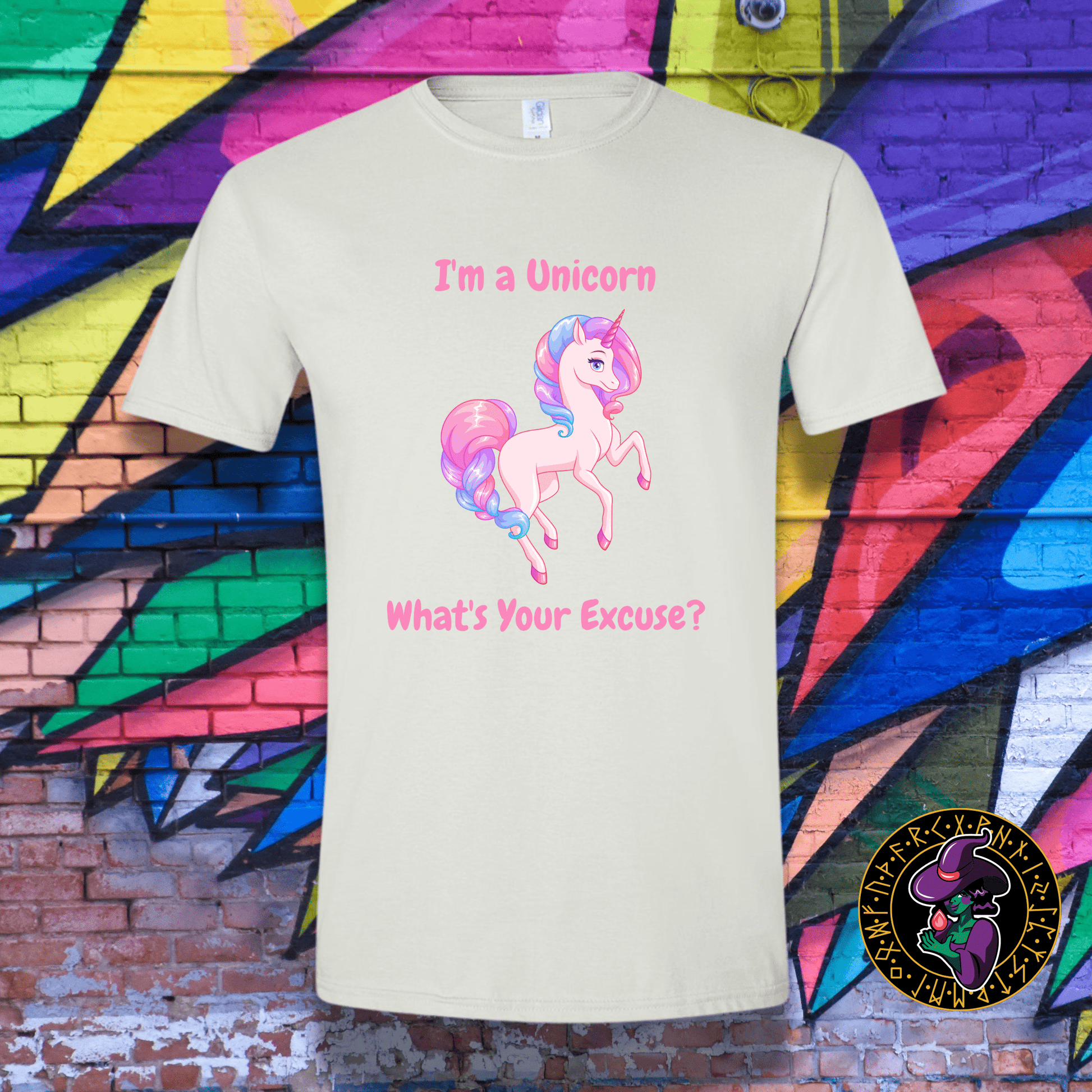 T-Shirt White / S I'm a Unicorn What's Your Excuse? T-Shirt