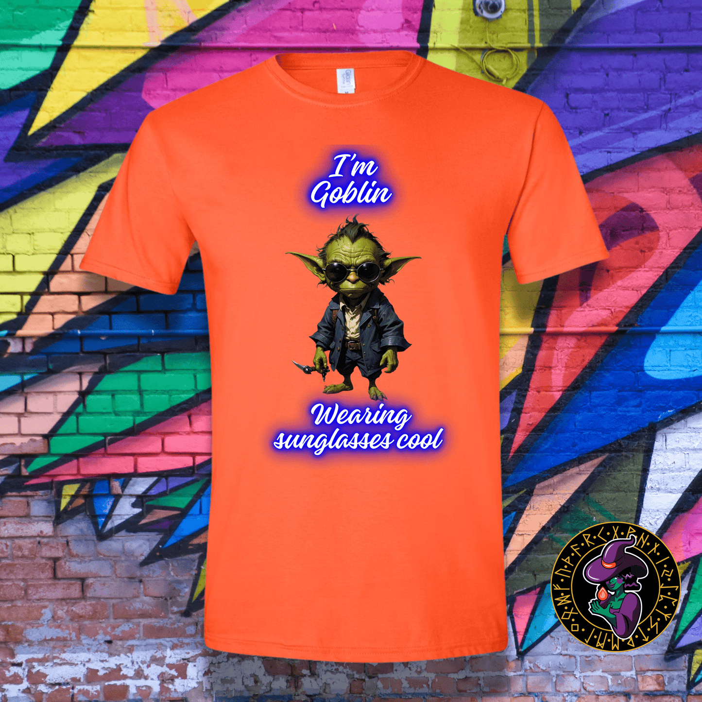 T-Shirt Orange / S I'm Goblin wearing sunglasses cool T-Shirt I'm Goblin wearing sunglasses cool T-Shirt