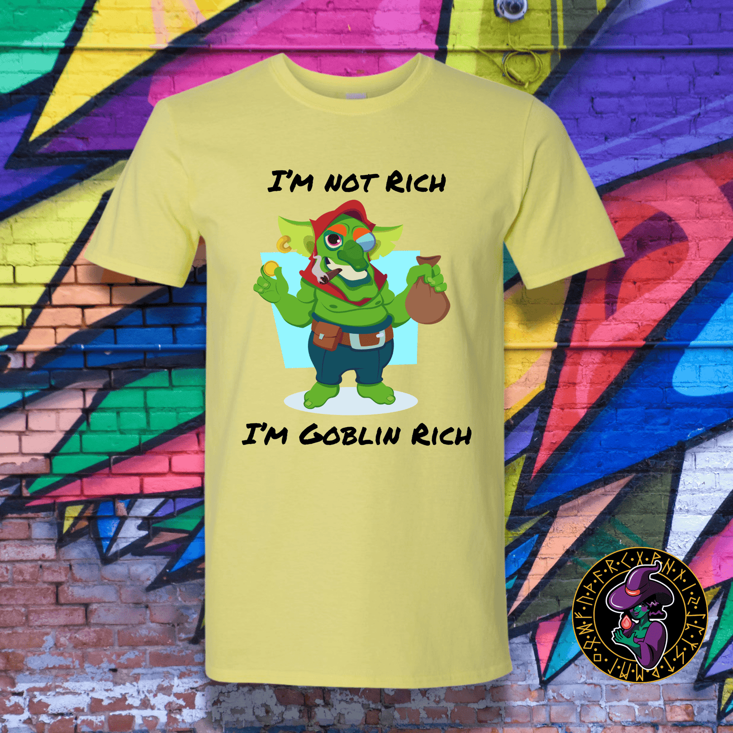 T-Shirt Cornsilk / S I'm not Rich, I'm Goblin Rich T-Shirt I'm not Rich, I'm Goblin Rich T-Shirt