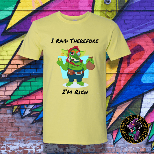 T-Shirt Cornsilk / S I Raid therefore I'm Rich T-Shirt I Raid therefore I'm Rich T-Shirt