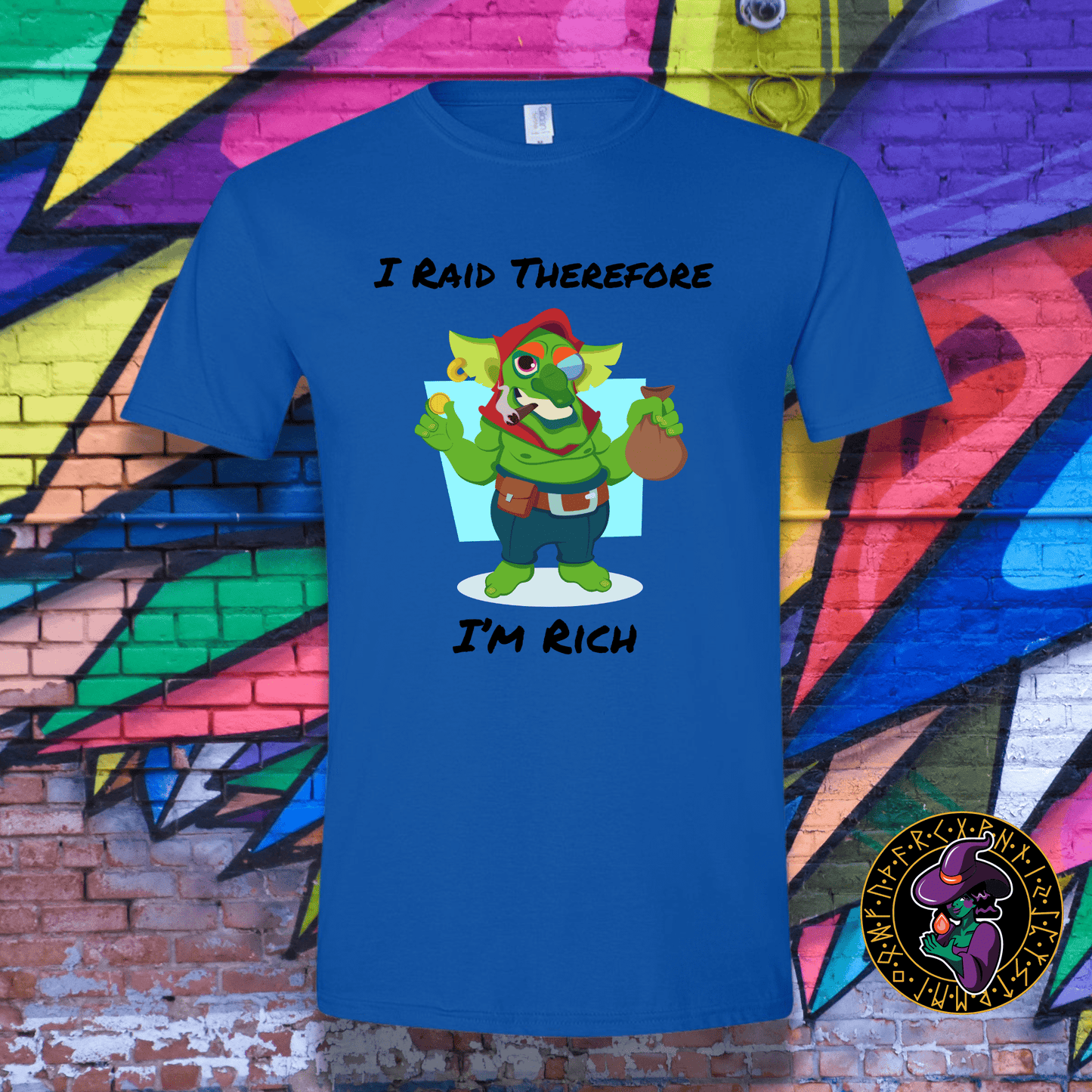 T-Shirt Royal / S I Raid therefore I'm Rich T-Shirt I Raid therefore I'm Rich T-Shirt