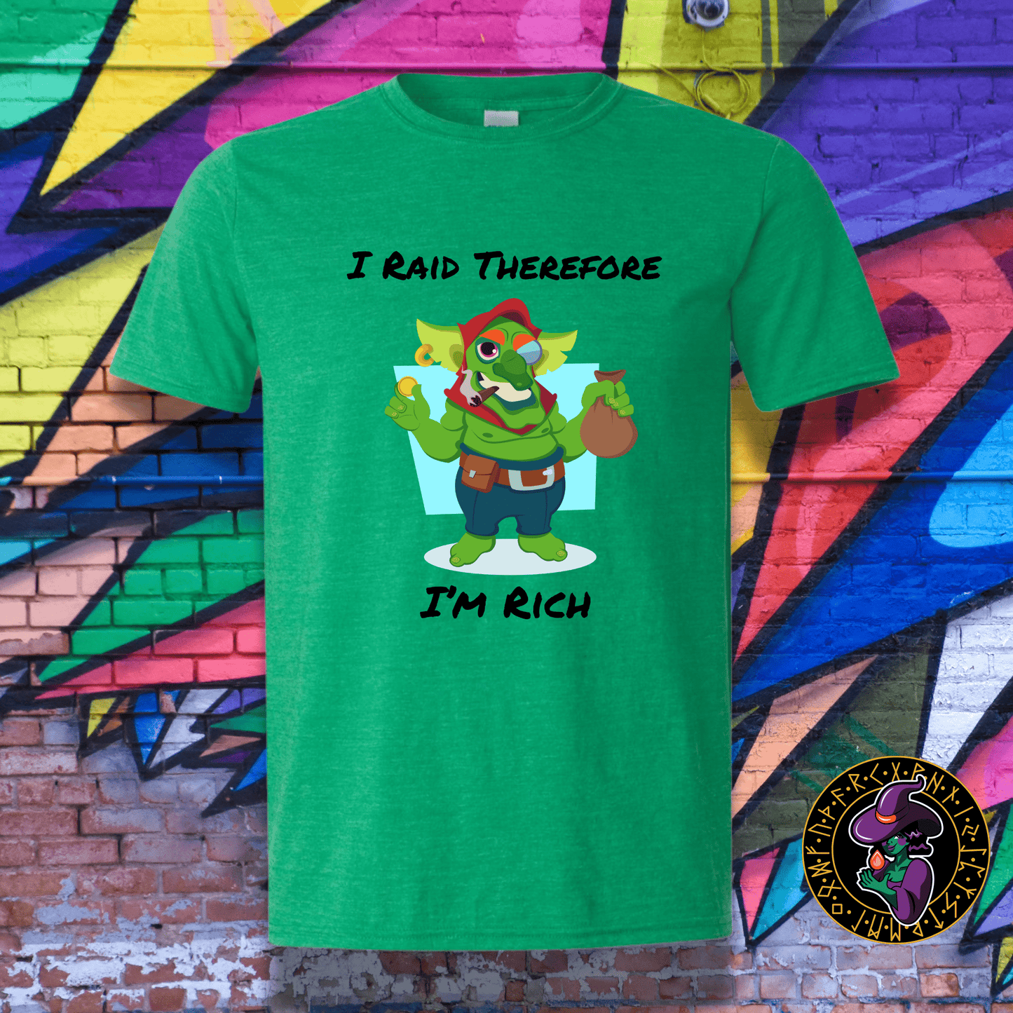 T-Shirt Heather Irish Green / S I Raid therefore I'm Rich T-Shirt I Raid therefore I'm Rich T-Shirt