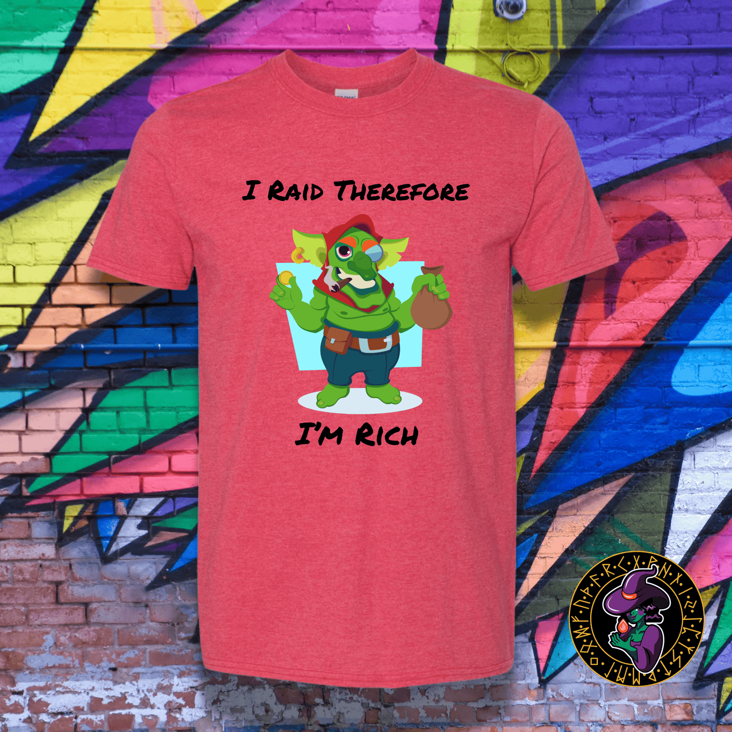 T-Shirt Heather Red / S I Raid therefore I'm Rich T-Shirt I Raid therefore I'm Rich T-Shirt