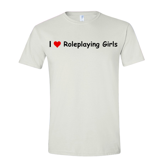 T-Shirt I ♥ Role Playing Girls T-Shirt I ♥ Role Playing Girls T-Shirt