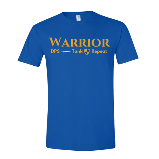 T-Shirt Warrior DPS Tank Repeat T-Shirt Warrior DPS Tank Repeat T-Shirt